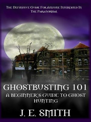 cover image of Ghostbusting 101